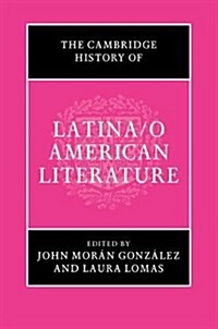 The Cambridge History of Latina/o American Literature (Hardcover)