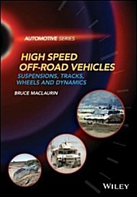 High Speed Off-Road Vehicles: Suspensions, Tracks, Wheels and Dynamics (Hardcover)