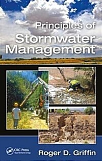 PRINCIPLES OF STORMWATER MANAGEMENT (Hardcover)