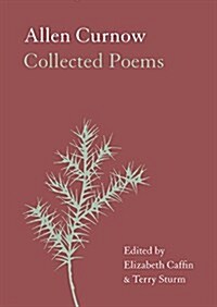 Allen Curnow: Collected Poems (Hardcover)