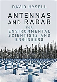 Antennas and Radar for Environmental Scientists and Engineers (Hardcover)