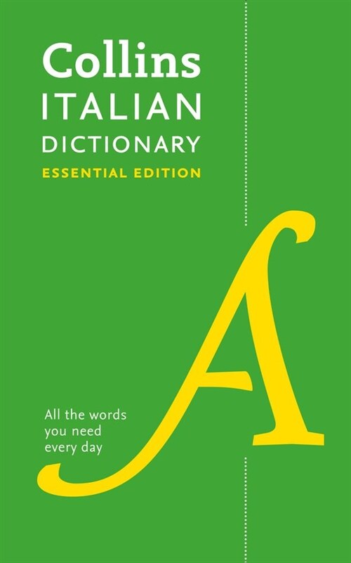 Italian Essential Dictionary : All the Words You Need, Every Day (Paperback)