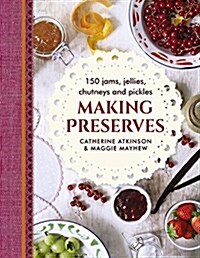 Making Preserves (Hardcover)