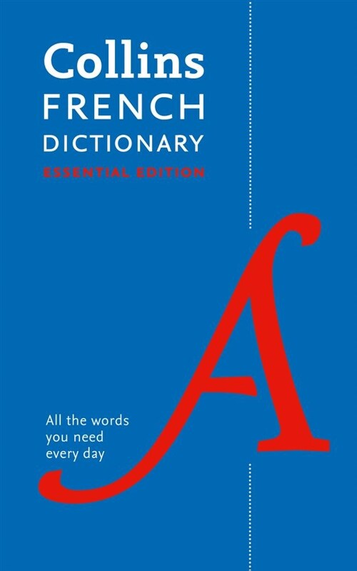 French Essential Dictionary : All the Words You Need, Every Day (Paperback, 2 Revised edition)