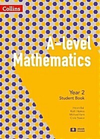 A Level Mathematics Year 2 Student Book (Paperback)