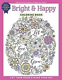 Bright & Happy Coloring Book (Paperback)