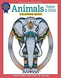 Animals Tame & Wild Coloring Book (Paperback)