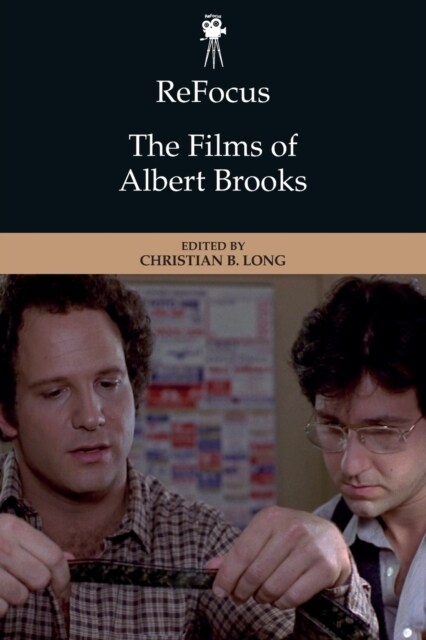 Refocus: The Films of Albert Brooks (Paperback)
