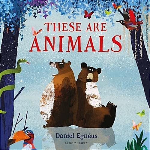 THESE ARE ANIMALS (Hardcover)