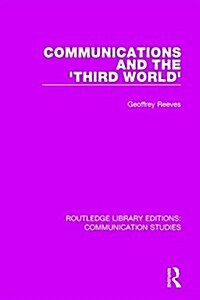 Communications and the Third World (Paperback)