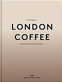 London Coffee (Hardcover)