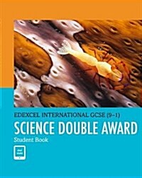 Pearson Edexcel International GCSE (9-1) Science Double Award Student Book (Multiple-component retail product)