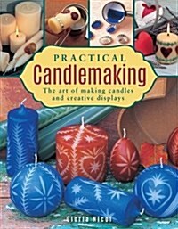 Practical Candlemaking (Hardcover)