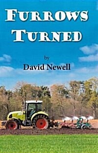 Furrows Turned (Hardcover)