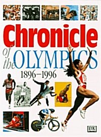 Chronicle of the Olympics (Hardcover, First Edition)