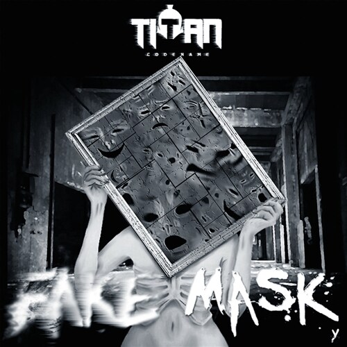 코드네임 타이탄 - Fake Mask