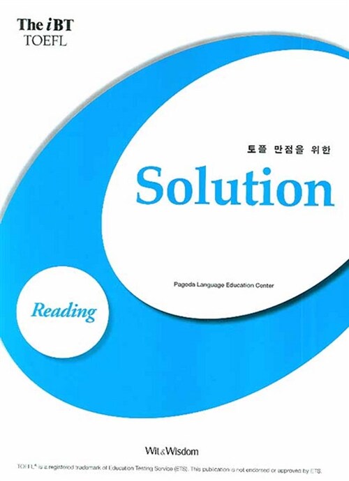 The IBT TOEFL Solution Reading