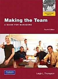 Making the Team (4th Edition, Paperback)