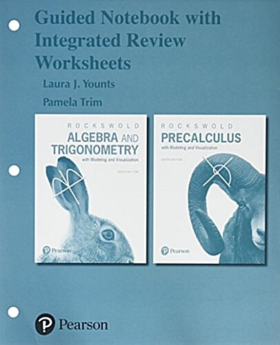 Guided Notebook with Integrated Review Worksheets Plus Mylab Math Student Access Card for Precalculus with Integrated Review -- 24-Month Access Card P (Hardcover, 6)