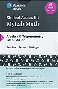 Mylab Math with Pearson Etext -- Student Access Card -- For Algebra and Trigonometry (18 Weeks) (Hardcover, 5)