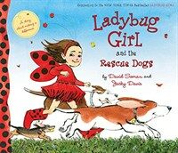 Ladybug Girl and the Rescue Dogs (Hardcover)