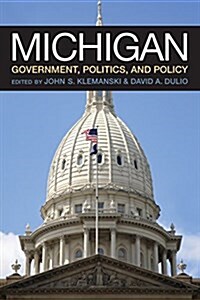 Michigan Government, Politics, and Policy (Paperback)