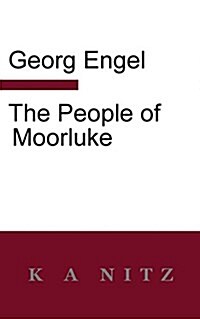 The People of Moorluke (Paperback)