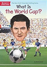 What Is the World Cup? (Library Binding)