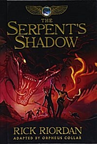 Serpents Shadow (Prebound, Bound for Schoo)
