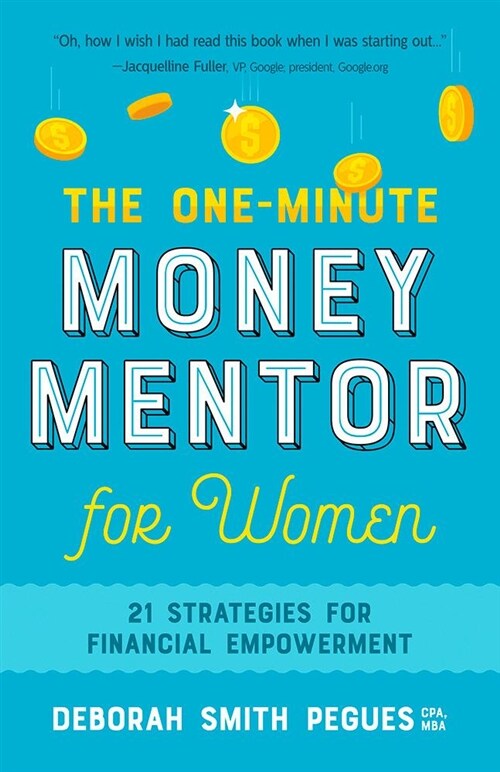 The One-Minute Money Mentor for Women: 21 Strategies for Financial Empowerment (Paperback)