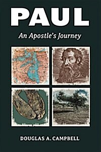 Paul: An Apostles Journey (Paperback)