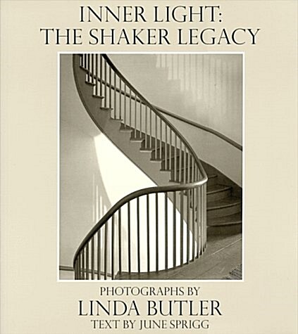 Inner Light: The Shaker Legacy (Paperback)
