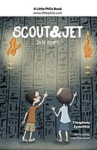 Scout and Jet: Into Egypt (Paperback)