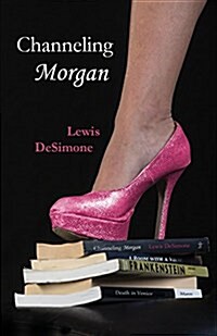 Channeling Morgan (Paperback)