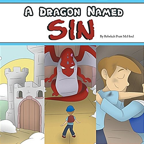 A Dragon Named Sin (Paperback)