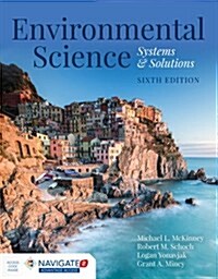 Environmental Science: Systems and Solutions: Systems and Solutions (Paperback, 6)