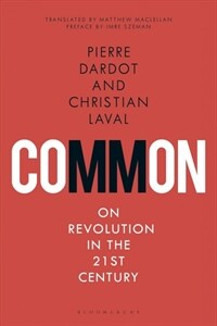 Common : on revolution in the 21st century