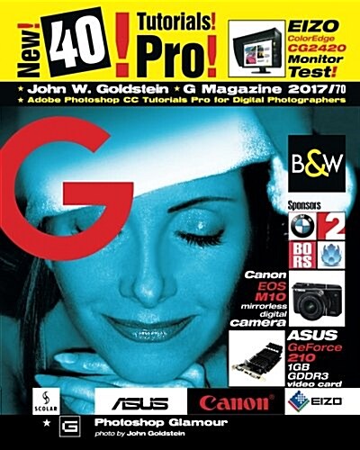 G Magazine 2017/70: Adobe Photoshop CC Tutorials Pro for Digital Photographers (Paperback)