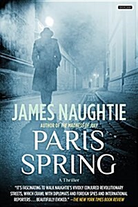 Paris Spring: A Thriller (Paperback)