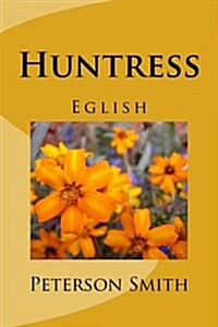 Huntress (Paperback)