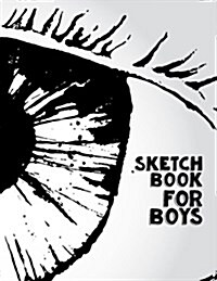 Sketch Book for Boys: Blank Doodle Draw Sketch Book (Paperback)