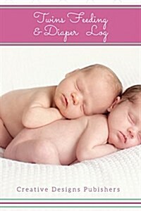 Twins Feeding & Diaper Log (Paperback)