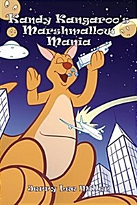 Kandy Kangaroos Marshmallow Mania (Paperback)