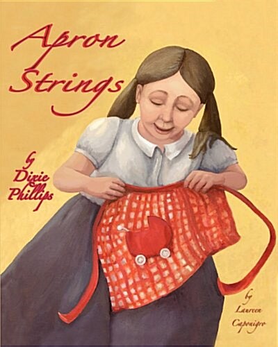 Apron Strings (Paperback)