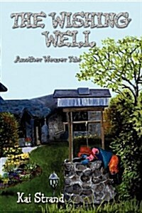 The Wishing Well (Paperback)