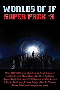 Worlds of If Super Pack #3 (Paperback)