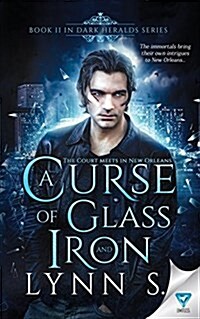 A Curse of Glass and Iron (Paperback)