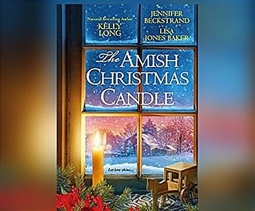 The Amish Christmas Candle (MP3 CD)