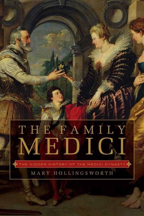 The Family Medici (Hardcover)
