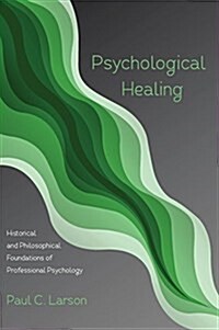 Psychological Healing (Hardcover)
